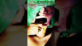 A veces sueño - Pure Negga - RastaChai - Chusterfield - Rick Rocket - Sergi Maya