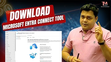 How to download Microsoft Entra Connect Tool Step by Step Guide ! Big Update From Microsoft.