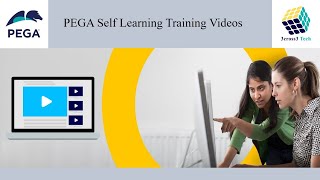 Pega Self Learning Training Videos | CSA,CSSA,PCDC,PCBA