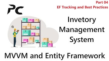 EF Tracking & Best Practices | Inventory Management System - Part 4 | #mvvm #entityframework
