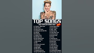 Thumbnail of Miley Cyrus, Maroon 5, Adele, Ed Sheeran, Taylor Swift, Shawn Mendes - Best Pop Music Playlist 2023
