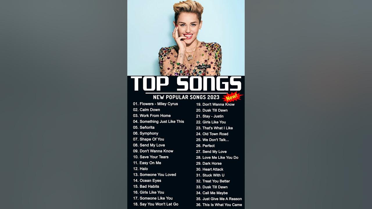 Miley Cyrus, Maroon 5, Adele, Ed Sheeran, Taylor Swift, Shawn Mendes - Best Pop Music Playlist 2023