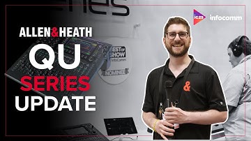 InfoComm 2025 - The new Allen & Heath Qu Series