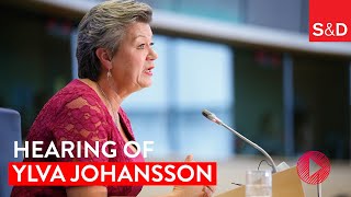 Hearing of Ylva Johansson, Commissioner-designate for Home Affairs