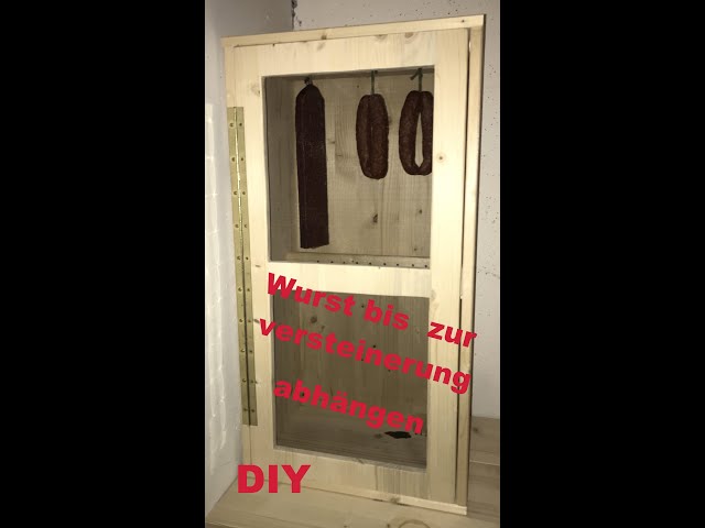 Wohin mit der Thüringer Wurst?DIY Reifeschrank selber bauen