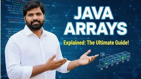 Java Arrays Mastery 🎯: Complete Guide to 1D, 2D (Fixed & Jagged), and Essential Syntax