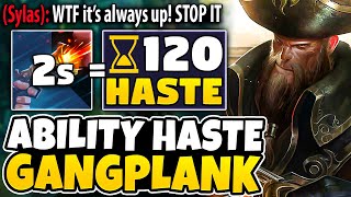 *MAXIMUM ABILITY HASTE* #1 Gangplank Tries NEW Ability Haste Build!