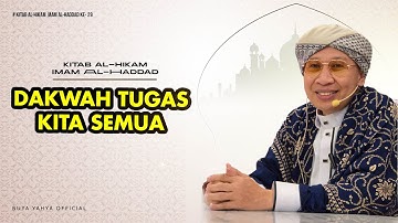HIkmah ke-29: Dakwah Tugas Kita Semua | Al-Hikam Imam Haddad | Buya Yahya | 1 September 2025