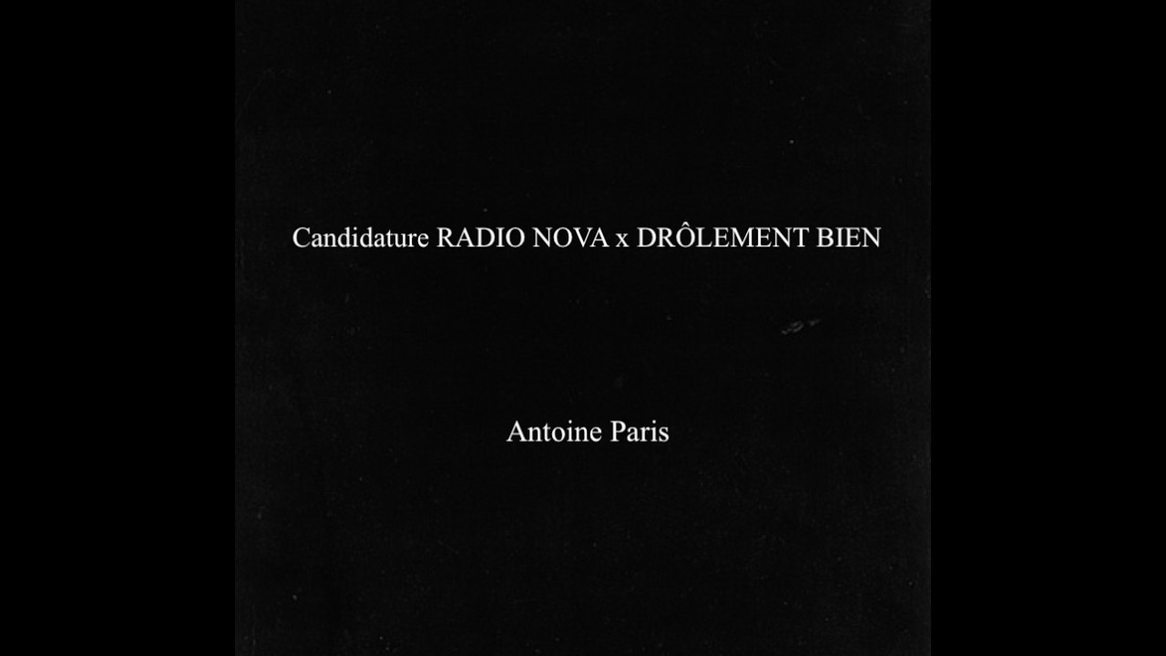 Candidature RADIO NOVA x DRÔLEMENT BIEN