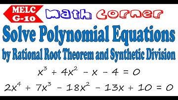 Solve Polynomial Equations | Rational Root Theorem and Synthetic Division