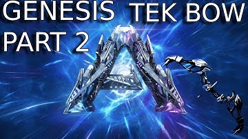 ARK GENESIS 2 HOW TO USE THE TEK BOW