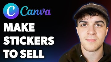 How to Make Stickers on Canva to Sell (Full 2025 Guide)