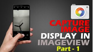 Capture Image & Display in ImageView |  Android App Development Tutorials | Part 1 screenshot 4