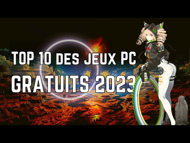 Meilleurs jeux PC 2023  Classement hebdomadaire des 10 meilleurs