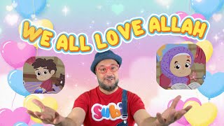We All Love Allah Learn & Sing With Subi