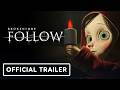 BrokenLore: Follow - Official Launch Trailer | The Horror Game Awards Showcase 2026