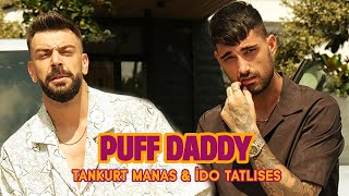 Смотреть клип Tankurt Manas & İdo Tatlıses - Puff Daddy
