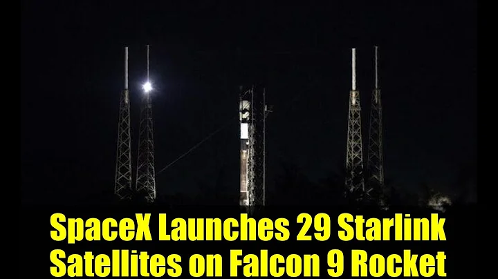 SpaceX Launches 29 Starlink Satellites on Falcon 9 Rocket | Live Coverage & Highlights