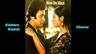 Aaya Sanam Aaya Deewana Tera | Bade Dil Wala | Kishore Kumar | R.D Burman | Majrooh Sultanpuri