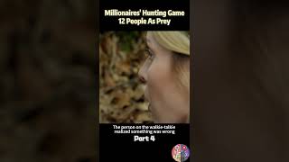 Millionaires' Hunting Game：12 People As Prey