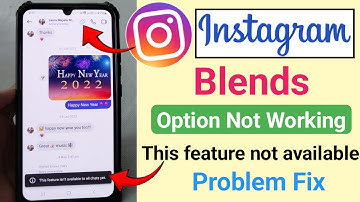 instagram blends feature not working | instagram blends this feature isn