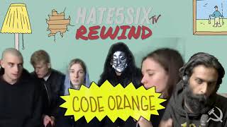 [hate5sixTV] Rewind: CODE ORANGE (Episode 15)