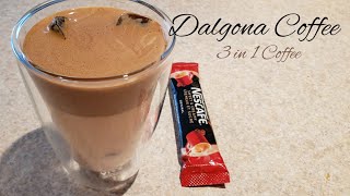 DALGONA COFFEE| HOW TO MAKE TRENDING DALGONA COFFEE WITH 3 IN 1 COFFEE| TIKTOK DALGONA COFFEE