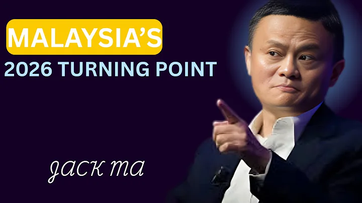 Malaysia’s Silent Economic Rise: Why 2026 Could Be the Turning Point — Jack Ma Breaks Down
