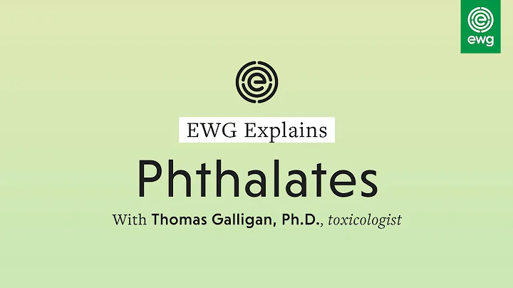 EWG Explains: Phthalates