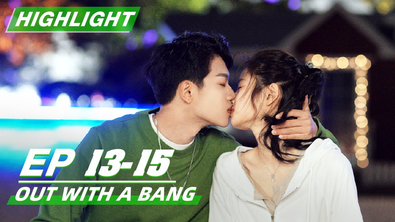 Highlight: Out With a Bang EP13-15 | 瞄准你的未来 | iQIYI