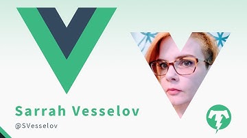 Sarrah Vesselov ⚡️ VueConf US 2019