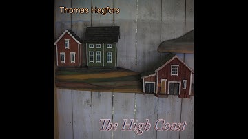 Thomas Hagfors - The High Coast