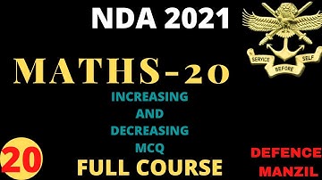 #MCQ #MATHEMATICS INCREASING AND DECREASING FUNCTION #NDA_2021 #12TH COMPLETE COURSE MATHEMATICS