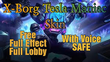 XBorg Tesla Maniac Skin Script