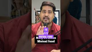 FD vs Mutual Fund