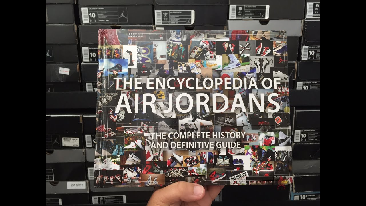 the encyclopedia of air jordans