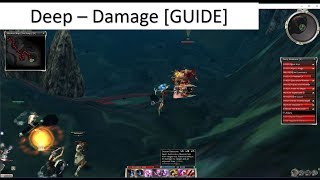 Deep Damage [Guide]