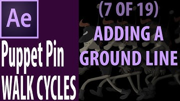 Ground Line (7/19) - After Effects CC: Puppet Pin Walk Cycles