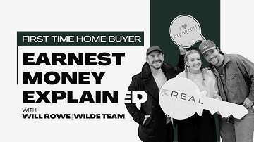 Earnest Money Explained for First Time Home Buyers