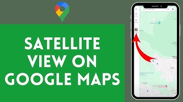 How to Enable Satellite View on Google Maps (2024) | Activate Satellite View on Google Maps