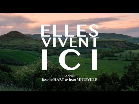 ELLES VIVENT ICI - Bande annonce - Documentaire 52' de Josette Hart et Jean Milleville