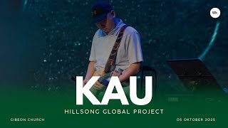 Download Lagu KAU (You) By Hillsong Global Project | Gibeon Worship | 5 Oktober 2025 MP3