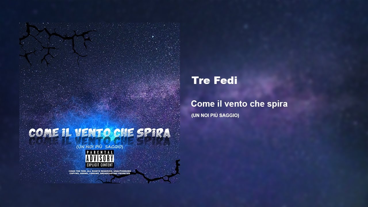 Tre Fedi Come il vento che spira [Un noi più saggio] (OFFICIAL AUDIO) YouTube