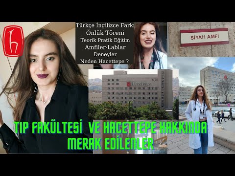 TIP FAKÜLTESİ ve HACETTEPE TIP HAKKINDA HER ŞEY | Merak Edilenler | Tıp Fakültesi Turu