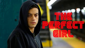 [Mr Robot] Elliot Alderson | The Perfect Girl