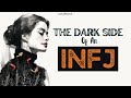 The Dark Side Of An INFJ: 8 Shadow Traits