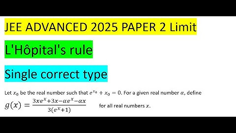 #jeeadvanced 2025 #paper2 #solution #pyq Let x0 be the real number such that e^(x0 )+x0=0. For a