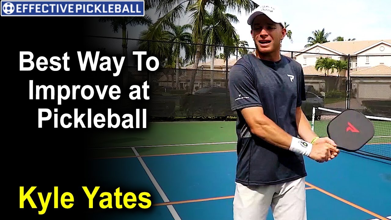 Pickleball Tips to Improve at Pickleball from Kyle Yates YouTube
