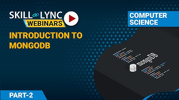 Introduction to MongoDB - A NoSQL Database (Part - 2) | Computer Science Workshop