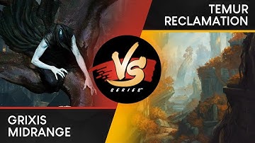 VS Live! | Grixis Midrange VS Temur Reclamation | Standard | Match 1